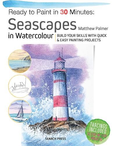 Cover image for Ready to Paint in 30 Minutes: Seascapes