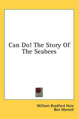 Cover image for Can Do! the Story of the Seabees