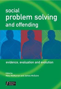Cover image for Social Problem Solving and Offenders: Evidence, Evaluation and Evolution