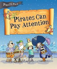 Cover image for Pirates Can Pay Attention