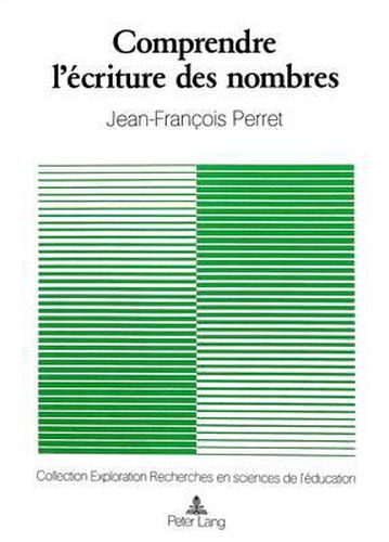 Cover image for Comprendre L'Ecriture Des Nombres