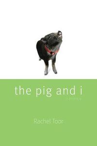 Cover image for The Pig and I