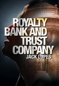 Cover image for Royalty Bank & Trust Company