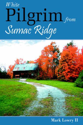 Cover image for White Pilgrim from Sumac Ridge