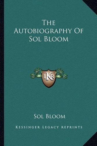 Cover image for The Autobiography of Sol Bloom