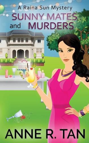 Cover image for Sunny Mates and Murders: A Raina Sun Mystery: A Chinese Cozy Mystery