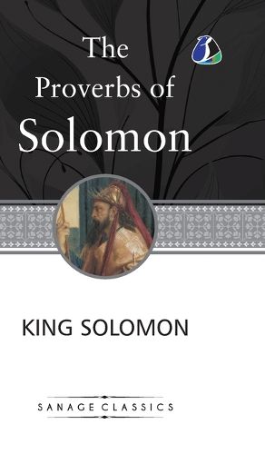 Cover image for The Proverbs of Solomon (Deluxe Hardcover Book)