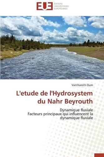 Cover image for L'Etude de l'Hydrosystem Du Nahr Beyrouth