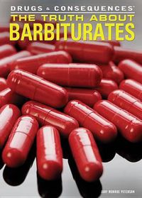 Cover image for The Truth about Barbiturates