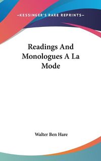 Cover image for Readings and Monologues a la Mode