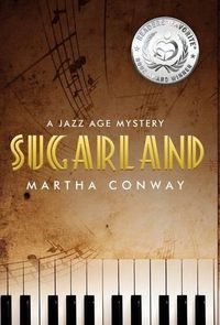 Cover image for Sugarland: A Jazz Age Mystery