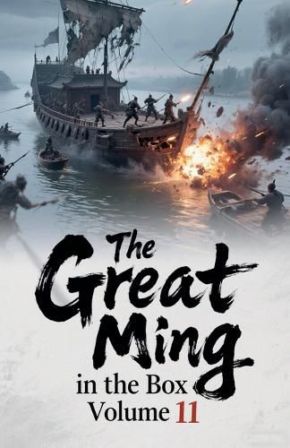 Cover image for The Great Ming in the Box, Volume 11