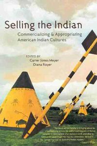 Cover image for SELLING THE INDIAN