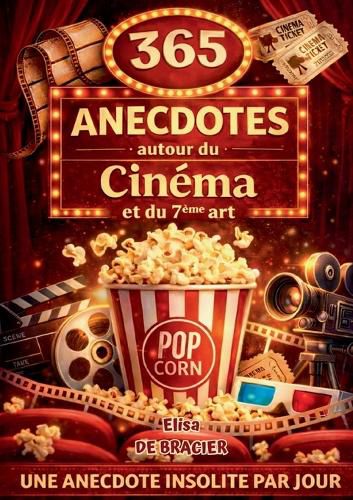 Cover image for 365 anecdotes autour du cinema et du 7eme art