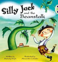 Cover image for Bug Club Guided Fiction Year 1 Green A Silly Jack and the Beanstalk