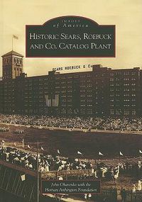 Cover image for Historic Sears, Roebuck and Co. Catalog Plant