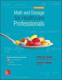 Cover image for Math and Dosage Calculations for Healthcare Professionals