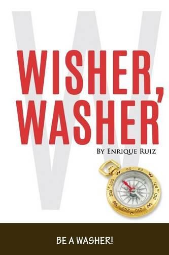 Cover image for Wisher Washer: Be A WASHER!