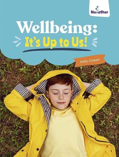 Wellbeing: It's Up to Us!