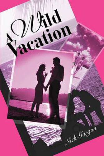 Cover image for A Wild Vacation