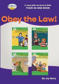 Cover image for A Living Skills and Survival Skills Four-in-One Book - Obey the Law!