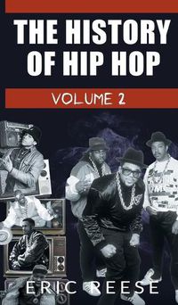 Cover image for The History of Hip Hop