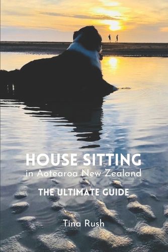 Cover image for House Sitting in Aotearoa New Zealand