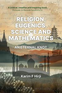 Cover image for Religion, Eugenics, Science and Mathematics