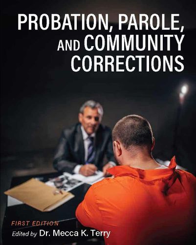 Cover image for Probation, Parole, and Community Corrections