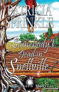 Cover image for Somebody's Dead In Snellville