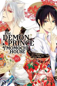 Cover image for The Demon Prince of Momochi House, Vol. 10