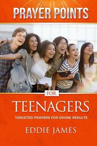 Cover image for Prayer Points for Teenagers