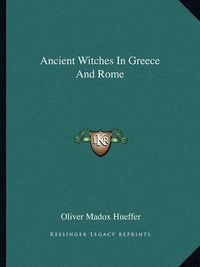 Cover image for Ancient Witches in Greece and Rome