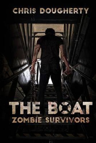 Cover image for The Boat: Zombie Survivors