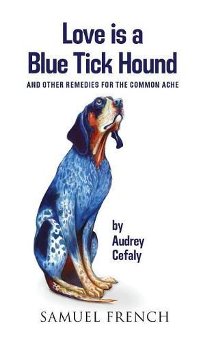 Cover image for Love is a Blue Tick Hound