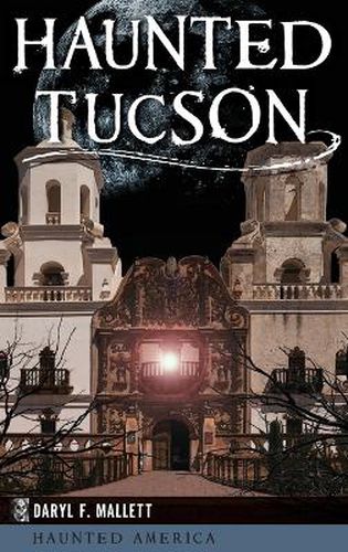 Cover image for Haunted Tucson