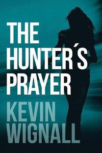 Cover image for The Hunter's Prayer