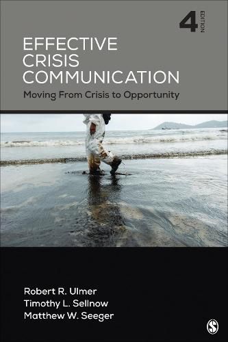 Cover image for Effective Crisis Communication: Moving From Crisis to Opportunity