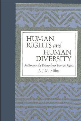 Cover image for Human Rights and Human Diversity: An Essay in the Philosophy of Human Rights