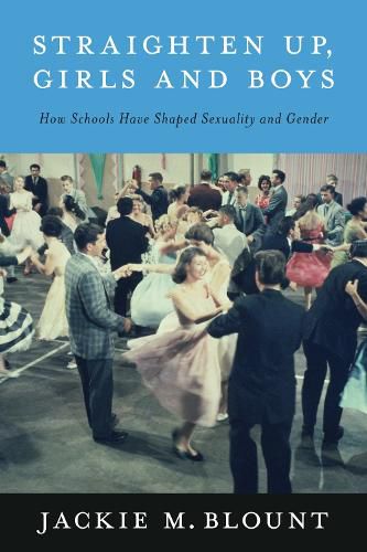 Cover image for Straighten Up, Girls and Boys