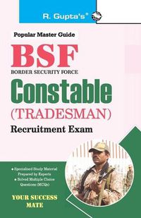 Cover image for Bsf: Constable (Tradesman) Exam Guide