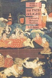 Cover image for The Path of Light: A Manual of Mahayana Buddhism: Studies in Buddhism