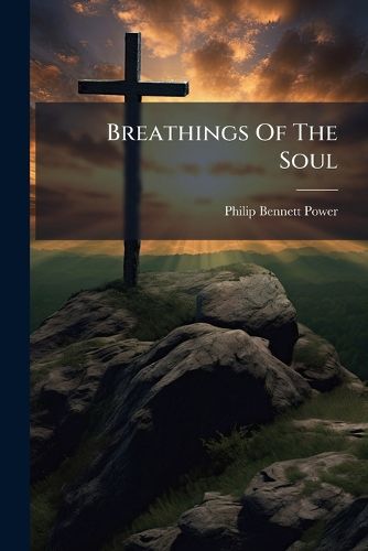 Cover image for Breathings of the Soul...
