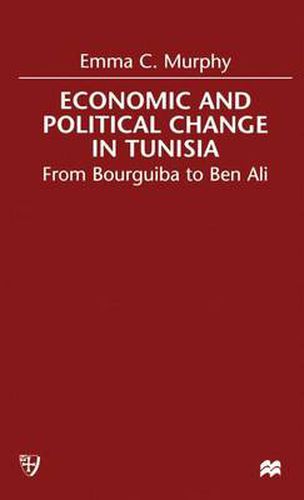 Economic and Political change in Tunisia: From Bourguiba to Ben Ali