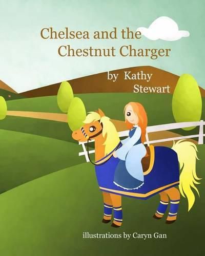 Cover image for Chelsea and the Chestnut Charger