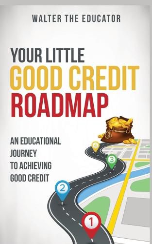 Cover image for Your Little Good Credit Roadmap