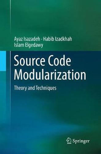 Cover image for Source Code Modularization: Theory and Techniques