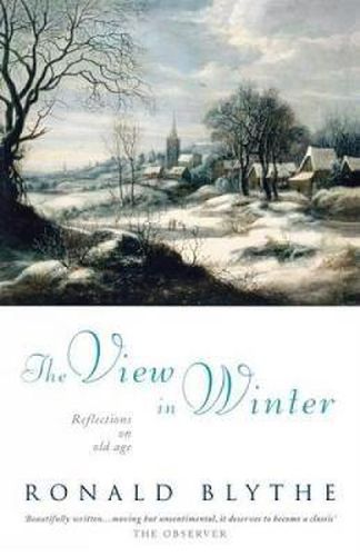 Cover image for The View in Winter: Reflections on Old Age