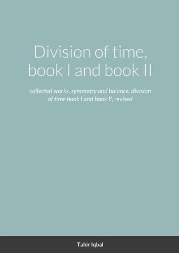 Cover image for Division of time, book I and book II