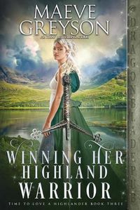 Cover image for Winning Her Highland Warrior